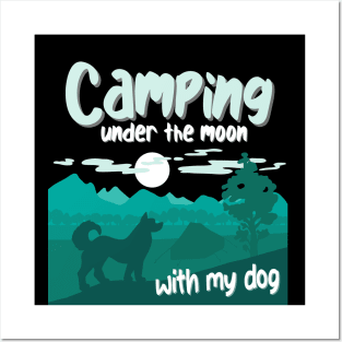 Camping Under the Moon with My Dog Posters and Art